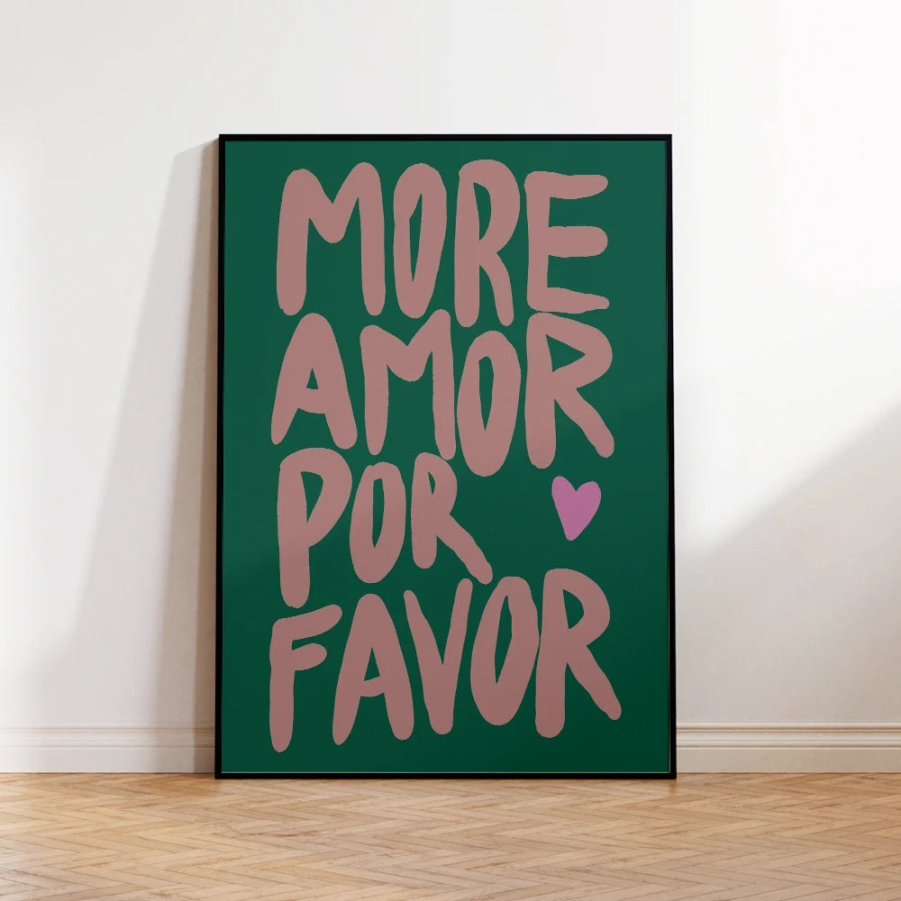 More Amor Por Favor Wall Art Print – Bold Quote Poster