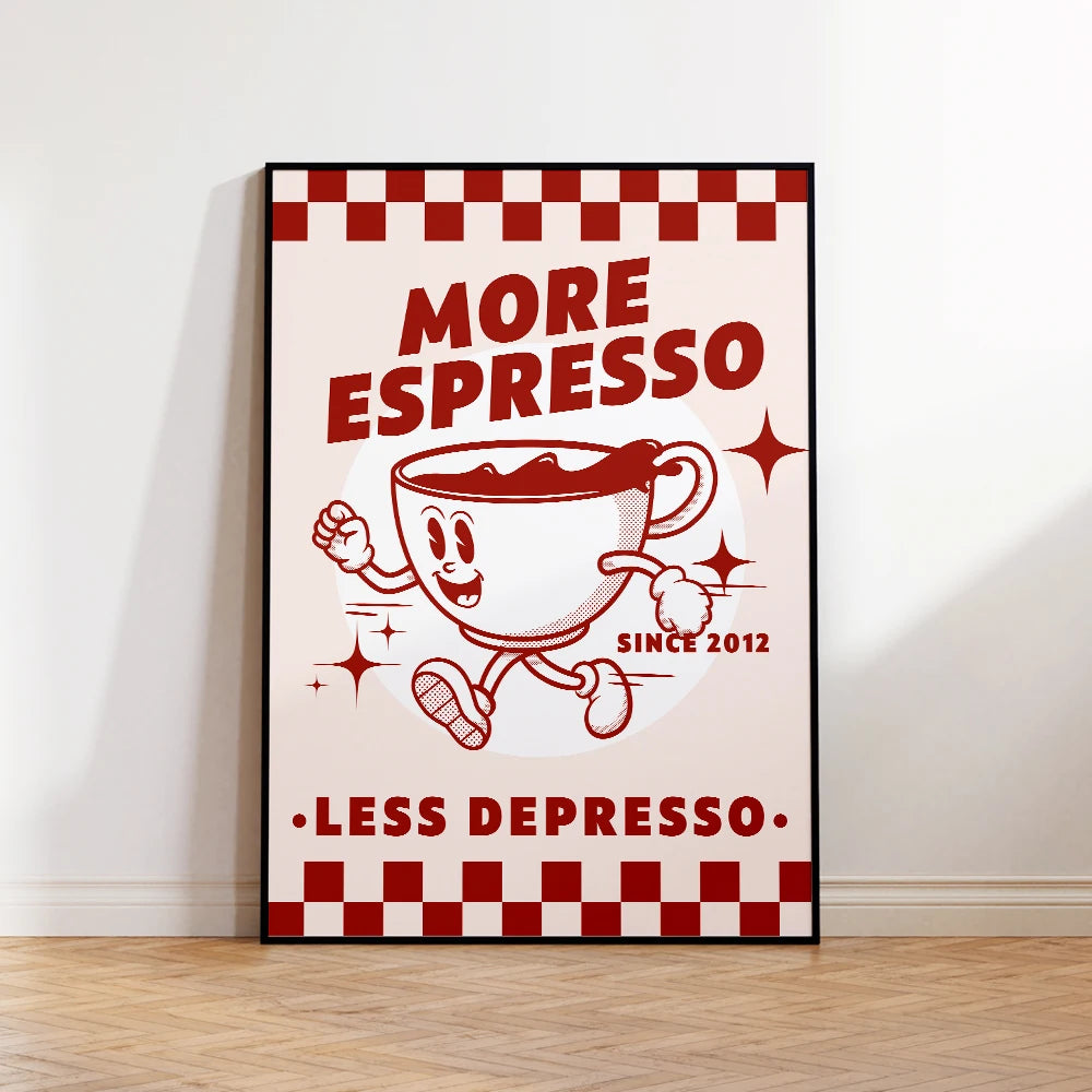 More Espresso Less Depresso Coffee Quote Wall Art Poster