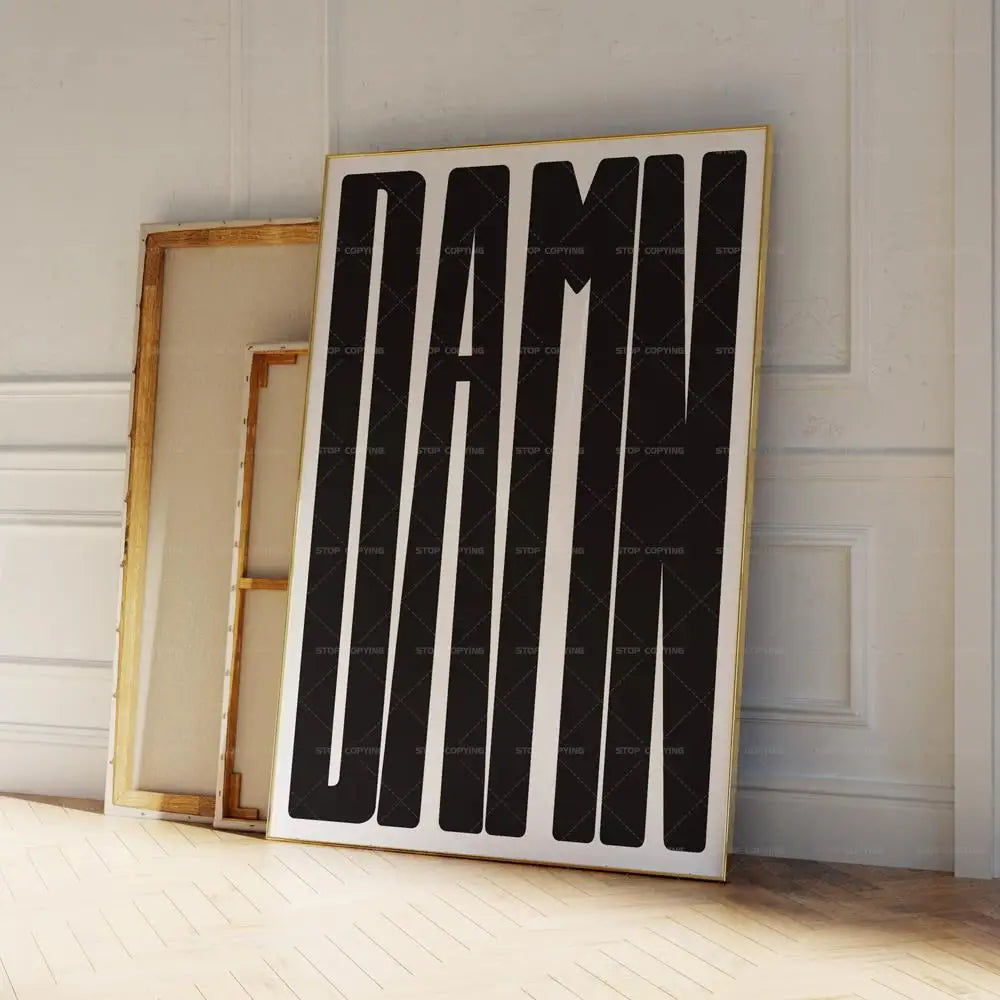 DAMN Typography Wall Art Poster – Minimalist Black & White Print