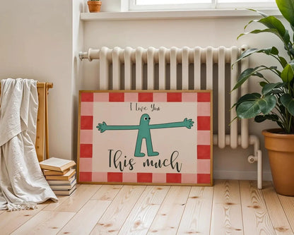 I Love You This Much Wall Art Print – Cute Valentine Poster