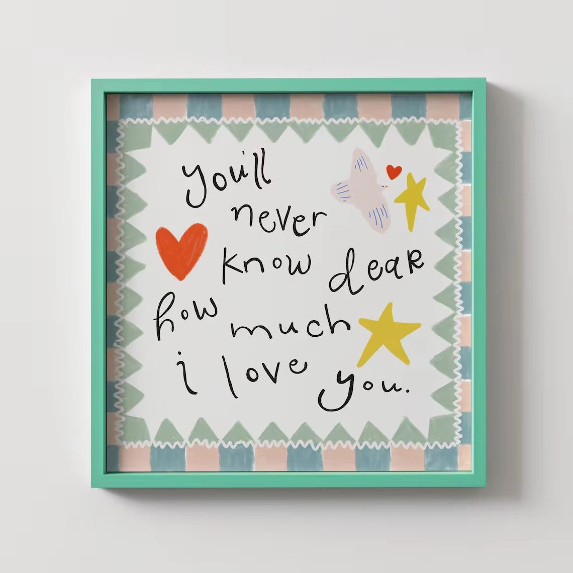You'll Never Know Dear How Much I Love You – Nursery Canvas Print