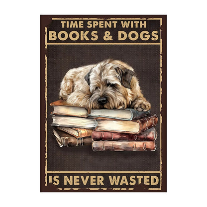 Time Spent With Books & Dogs Is Never Wasted – Dog Lover Poster