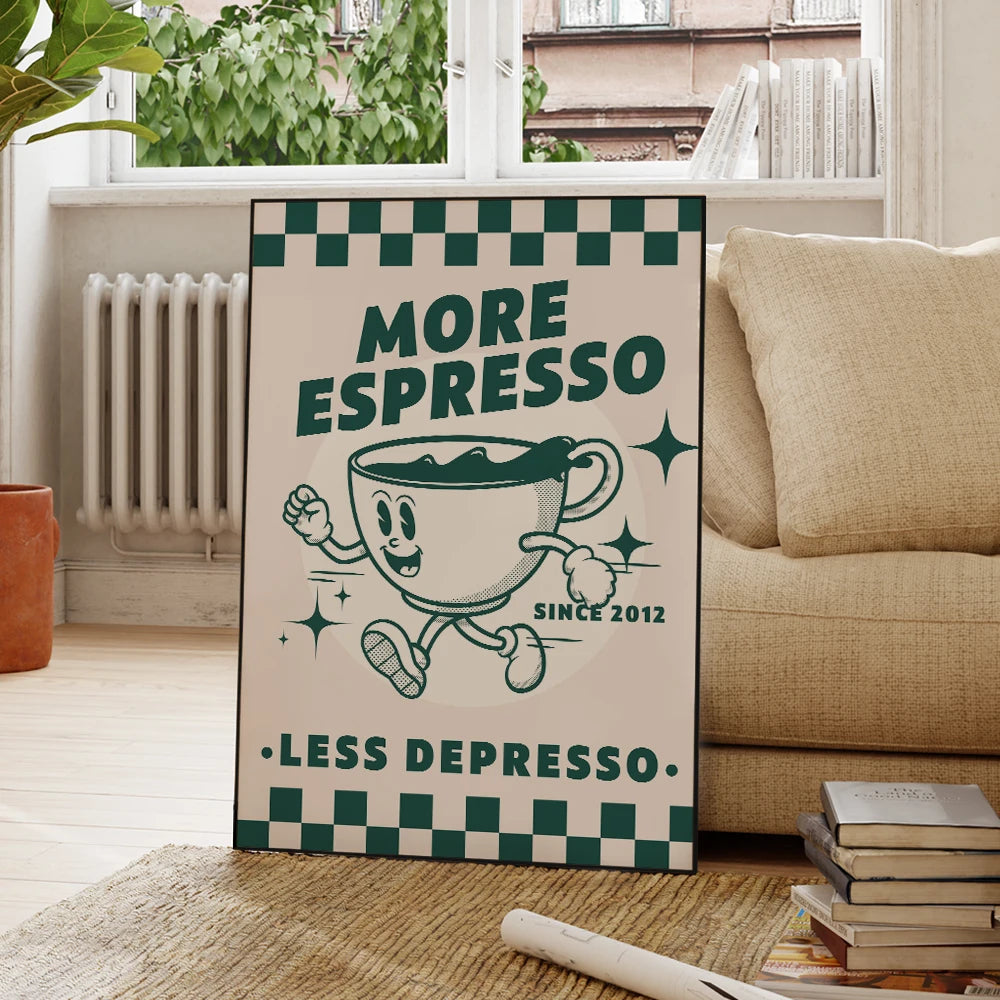 More Espresso Less Depresso Coffee Quote Wall Art Poster