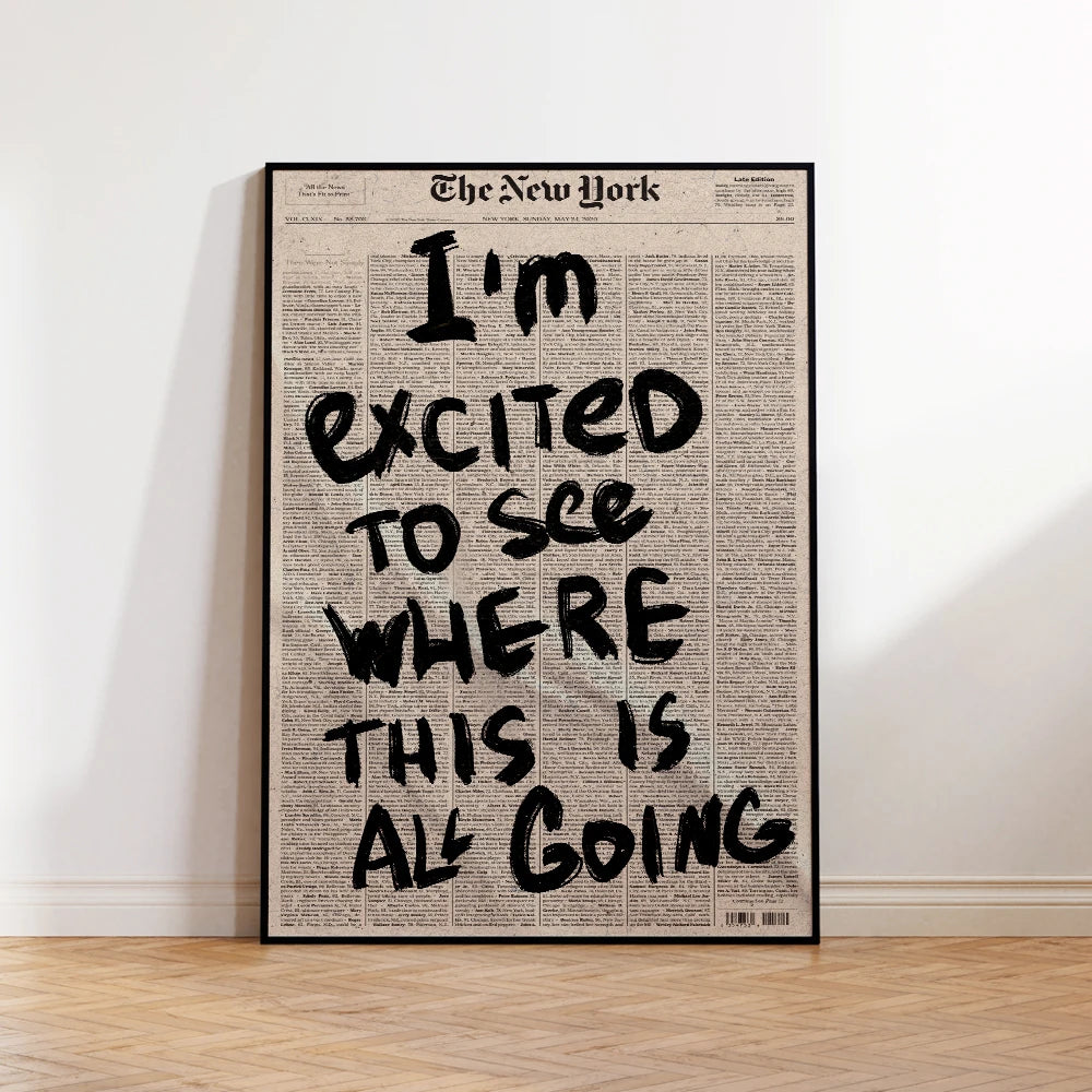Vintage Newspaper Quote Wall Art Print – Psychedelic Typography Poster