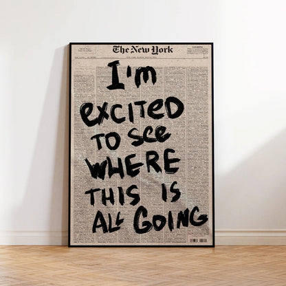 Vintage Newspaper Quote Wall Art Print – Psychedelic Typography Poster