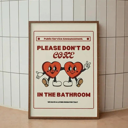 Retro Bathroom Wall Art Poster – Please Don't Do Coke Funny Print
