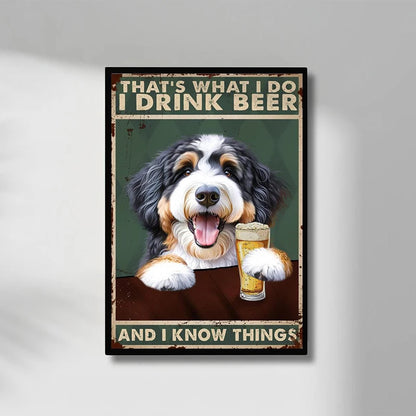 Funny Dog Beer Poster – That's What I Do I Drink Beer Wall Art