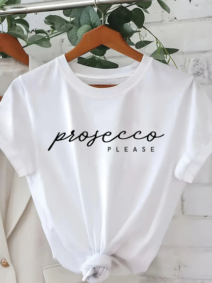 Prosecco Please Women's Graphic T-Shirt – Casual Crew Neck Tee