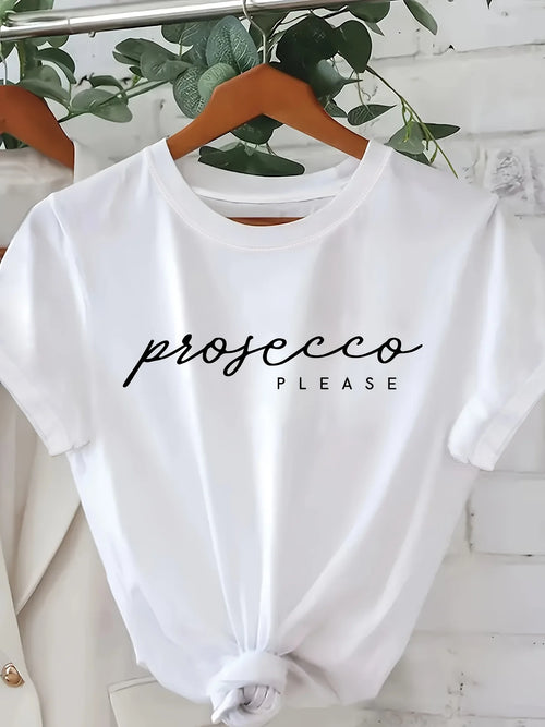 Prosecco Please Women's Graphic T-Shirt – Casual Crew Neck Tee