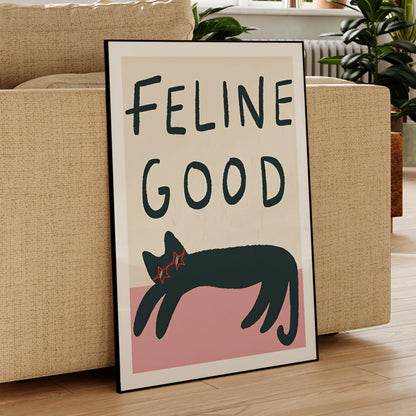 Feline Good Cat Wall Art Print – Funny Cat Poster for Home Decor