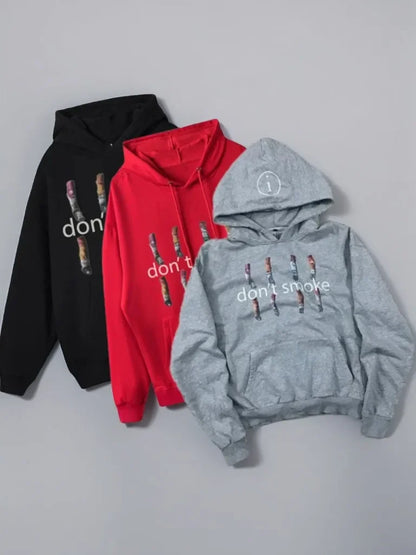 Don't Smoke Graphic Hoodie – Oversized Streetwear Pullover Sweatshirt