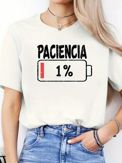 Paciencia 1% Battery Graphic Women's T-Shirt – Funny Casual Tee
