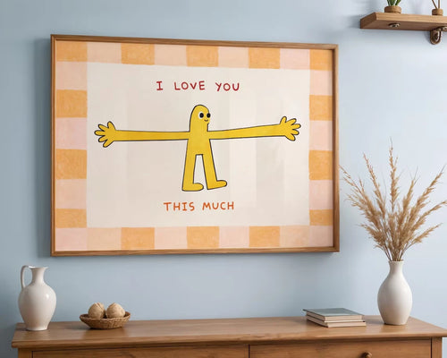 I Love You This Much Wall Art Print – Cute Hug Illustration Poster