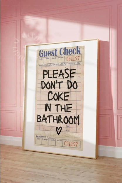 Retro Bathroom Wall Art Poster – Please Don't Do Coke Funny Print