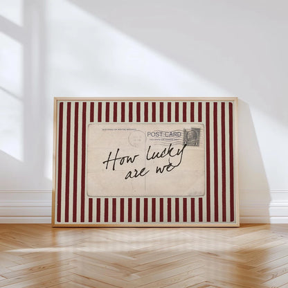 How Lucky Are We Vintage Wall Art Print – Retro Postcard Love Quote
