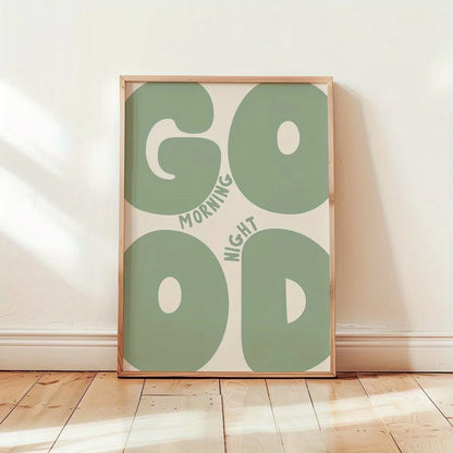 Good Morning Good Night Wall Art Print – Green Typography Poster